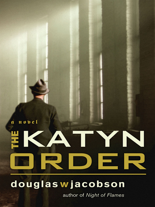 Title details for The Katyn Order by Douglas W. Jacobson - Available